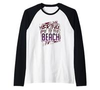 Summer Fun Beach Bum Portami alla Spiaggia Maglia con Maniche Raglan