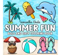 Summer Fun: Bold and Easy coloring book