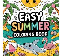 Summer Fun Coloring Book for All Ages: 60 Square Tropical Beach Illustrations Stress-Relief Activity with Palm Trees, Dolphins & Flamingos