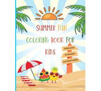 Summer Fun Coloring Book for Kids