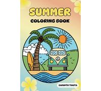 Summer Fun Coloring Book for Kids: Relaxing Beach Scenes, Tropical Vibes, Cute Animals & Outdoor Adventures for Kids and Adults, Coloring book for stress