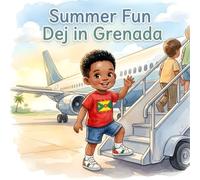 Summer Fun Dej in Grenada