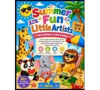 Summer Fun for Little Artists: A Happy Colouring Adventure for Ages 3-6