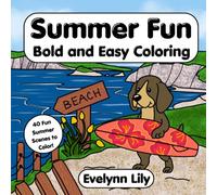 Summer Fun: Jump into Summer with this Bold and East Coloring for Kids Teens and Adults