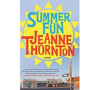 Summer fun - Thornton Jeanne