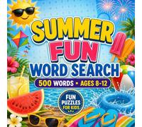 Summer Fun Word Search: Fun summer puzzles with beach days, vacations, outdoor games, sunshine, ice cream, and screen-free activity fun.