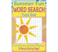 Summer Fun Word Search Puzzle Book: Kick Back, Relax, and Puzzle the Day Away!