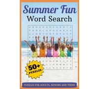 Summer Fun Word Search: Word Searches with Easy to Read Print about Summer Fun, Summer, Beach and more | 6x9 inches, 110 pages | 50+ Puzzles...Gifts for Vacationers, Holidays and Free Times