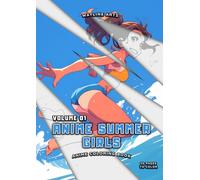 Summer Girls: Anime & Manga Art Coloring Book for Stress Relief & Relaxing