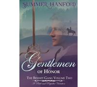 Summer Hanford Gentlemen of Honor - The Bennet Gang Volume Two (Tascabile)