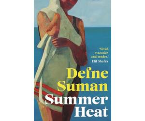 Summer Heat: 'Vivid, evocative and tender' Elif Shafak