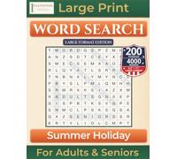 Summer Holiday Word Search: Large Format Edition with 200 Puzzles | Large Print for Adults & Seniors