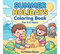 Summer Holidays Coloring Book: For Kids Ages 4-8