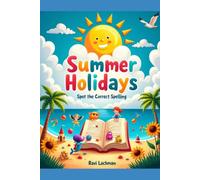 Summer holidays spot the correct spelling