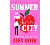 9781526686930 Summer in the city - Alex Aster