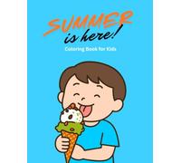 Summer is Here! Coloring Book for Kids: Learn Summer Words and Practice Letter Tracing - Fun Activities for Toddlers and Preschoolers