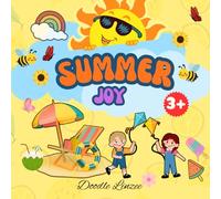 SUMMER JOY: A Cute Coloring Adventure Full of Sunshine and Fun