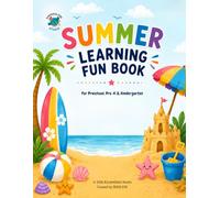 SUMMER LEARNING FUN BOOK: Activities for Preschool & Kindergarten