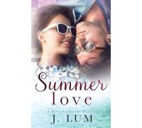 Summer Love (A Forever Series Novella)