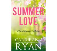 Summer Love: A Secret Romance Collection