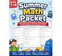 Summer Math Packet Grade 7 - 8: Grade 7 Summer Math Packet & Grade 8 Readiness Math Workbook with Daily Review, Practice Tests, Word Problems, and Answer Key