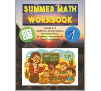 Summer Math Workbook: Fun Practice for Grades 1-5 | Addition, Subtraction, Multiplication, Fractions, Geometry & Word Problems