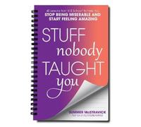 Summer McStravick Stuff Nobody Taught You (Tascabile)