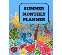 Summer Monthly Planner: Undated Minimalist Simple Calendar Large Spaces Organiser Palm Treess and Watermelon Edition