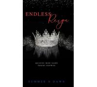 Summer N Dawn Endless Reign (Copertina rigida)