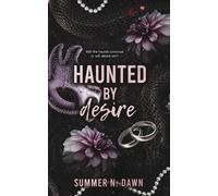 Summer N Dawn Haunted by Desire (Tascabile)