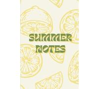 Summer Notes Notebook: 100 Pages, A5, dotted- Notebook/ Journal/ Diary