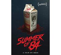 Summer Of 84 [Edizione: Stati Uniti]