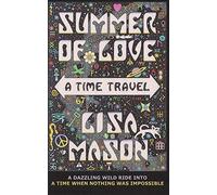 Summer of Love: A Time Travel [Lingua Inglese]