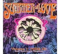 Summer of Love, Vol. 1: Tune In - Good Times & Love Vibrations by Various Artists