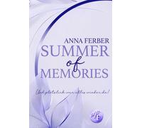Summer of Memories: Und plötzlich war alles wieder da!