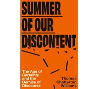 Summer of Our Discontent