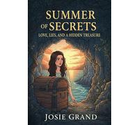 Summer of Secrets: Love, Lies, and a Hidden Treasure