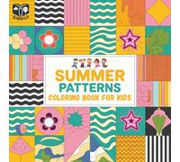 Summer Patterns Coloring Book For Kids: Summer Coloring Book For Kids
