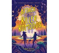 Summer Rachel Short Attack of the Killer Komodos (Copertina rigida)