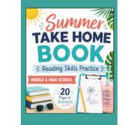 Summer Reading Skills Practice Book for Middle & High School Students: 20 Fun Take-Home Activities with Answer Keys, Reading Log, and Planning Calendars