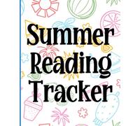 Summer Reading Tracker for Kids: Book Log, Genre Graph, Reading Calendar & Creative Journal for Ages 5-12 - Fun Summer Activity to Encourage Daily Reading