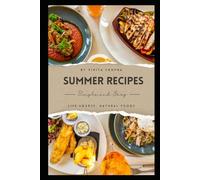 Summer Recipe Book: Life Source Natural Foods