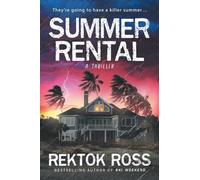 Summer Rental: A Gripping Psychological Thriller