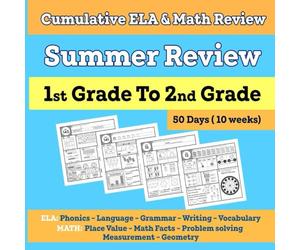 Summer Review: 1st Grade to 2nd Grade: Daily ELA & Math Practice with 50 Days of Skill-Building Review