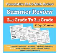 Summer Review: 2nd Grade to 3rd Grade: Daily ELA & Math Practice to Strengthen Skills in 50 Days of Fun Learning