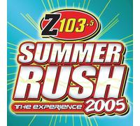 Summer Rush 2005 - Experience 2005