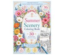 Summer Scenery Coloring Book for Adults: 30 Elegant Nature-Inspired Designs
