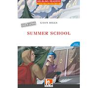 Summer school. Level 3-A2. Helbling readers red series. Con e-zone. Con e-book. Con CD-Audio
