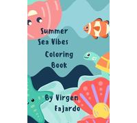 Summer Sea Vibes Coloring Book: Kids coloring book