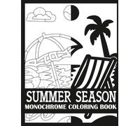 Summer Season Monochrome Coloring Book: Bold, Single Color Summer Season Coloring Book for Adults